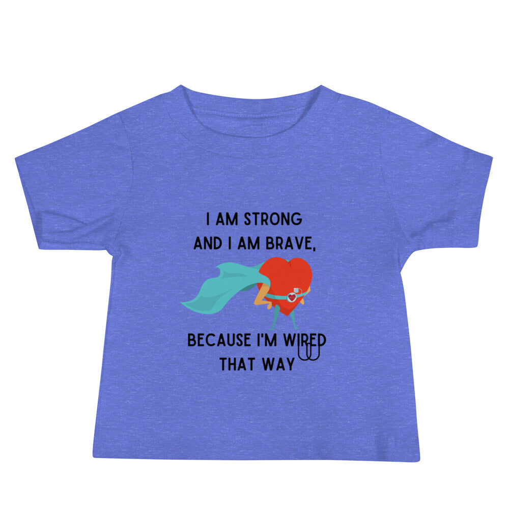 Strong and Brave - Baby - Jersey Short Sleeve Tee