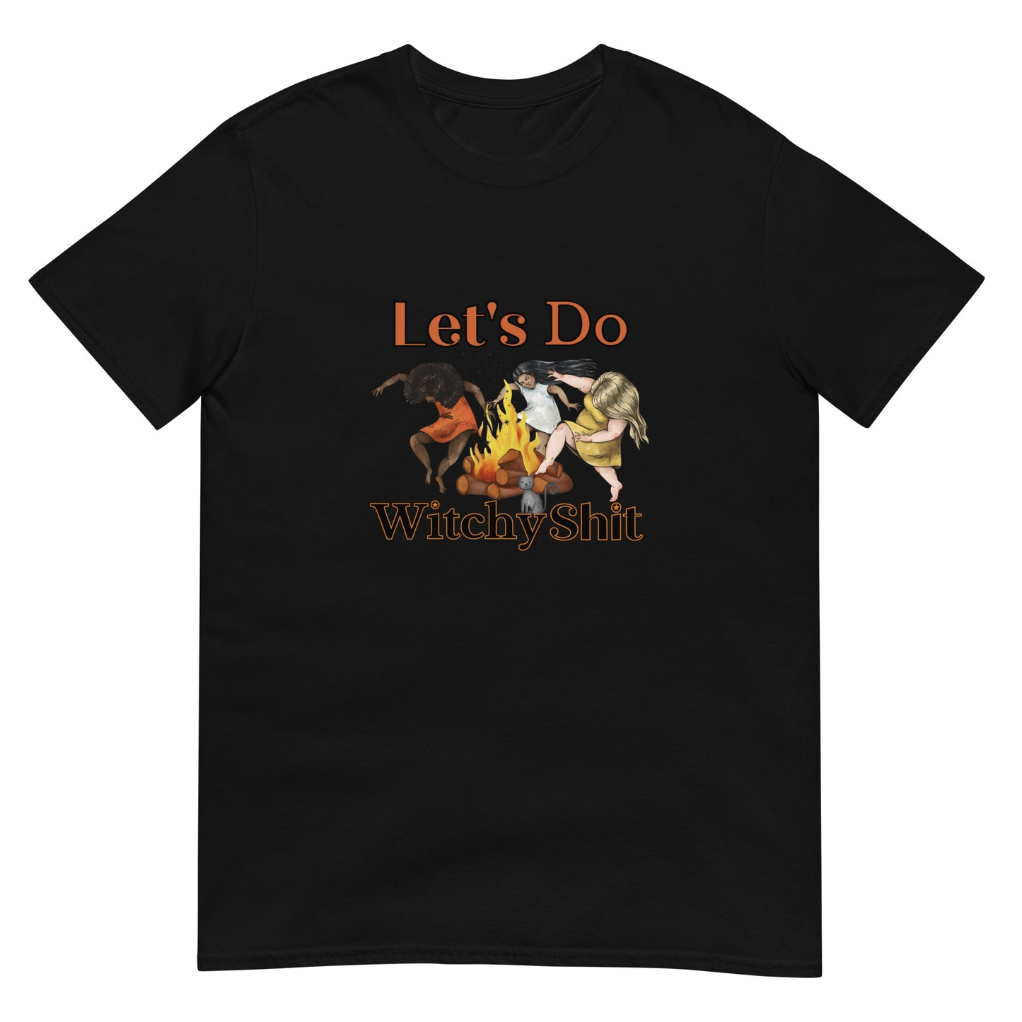 Let's Do Witchy Shit - Short-Sleeve Unisex T-Shirt