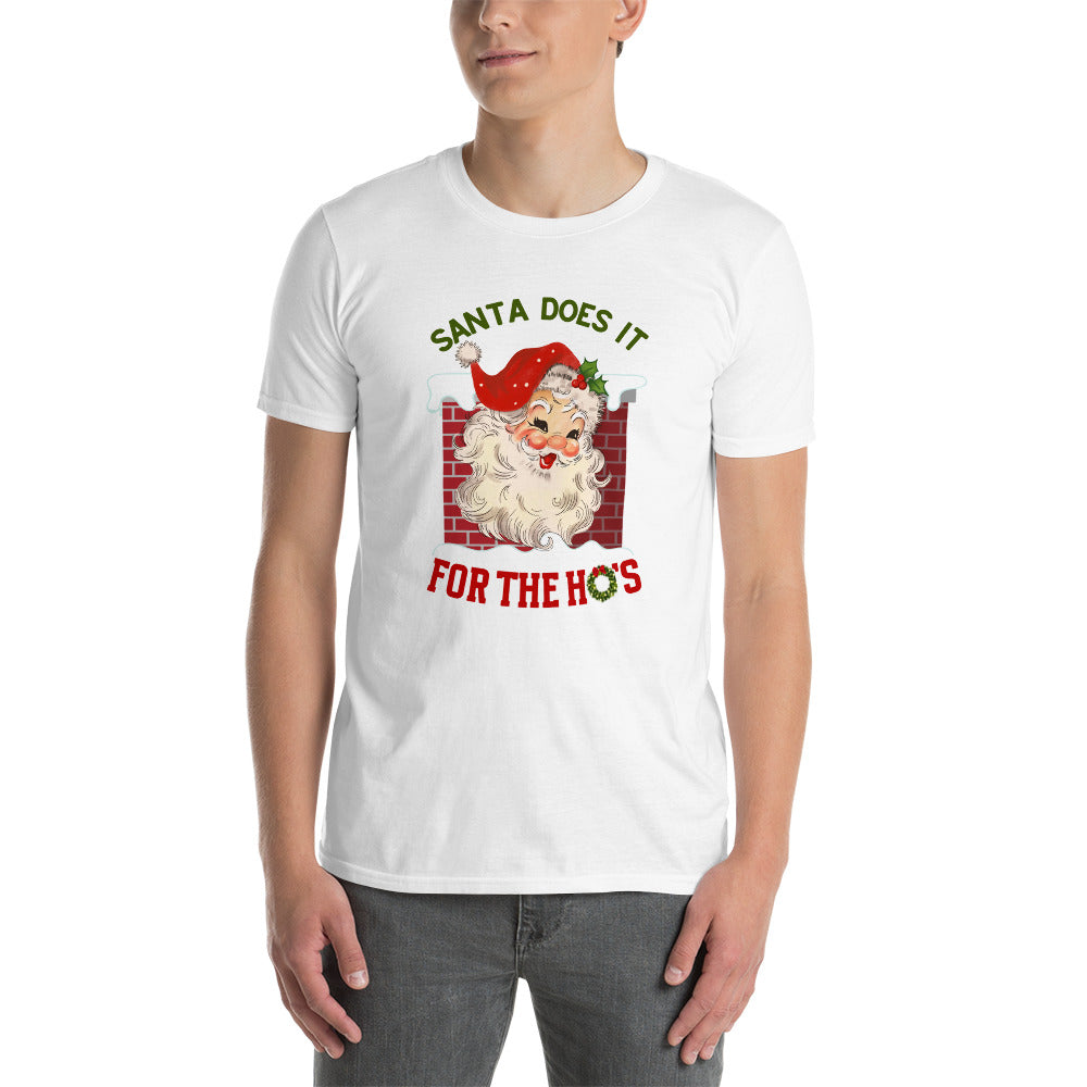 Santa Has His Reasons - Short-Sleeve Unisex T-Shirt