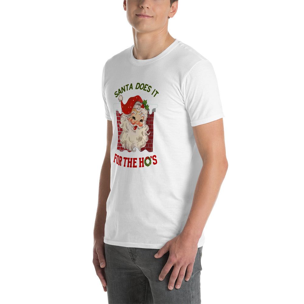 Santa Has His Reasons - Short-Sleeve Unisex T-Shirt