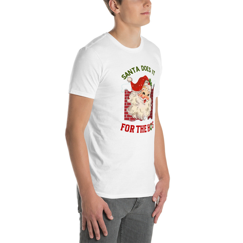 Santa Has His Reasons - Short-Sleeve Unisex T-Shirt
