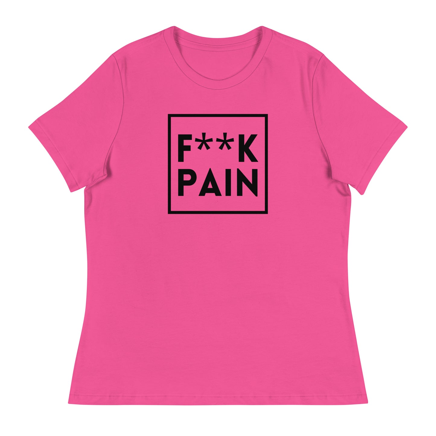 F Word Pain - Nice Version - Women's Relaxed T-Shirt