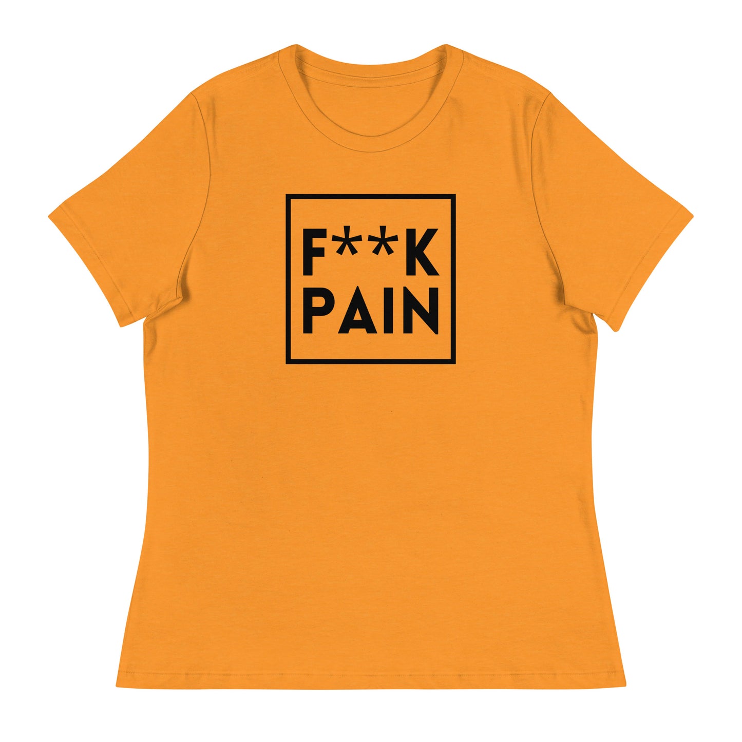 F Word Pain - Nice Version - Women's Relaxed T-Shirt