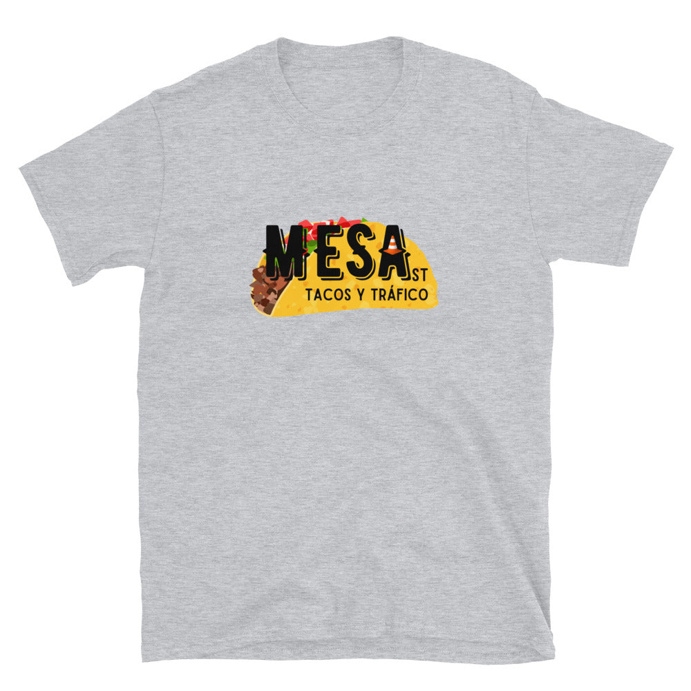 Mesa Street Tacos y Trafico T-Shirt
