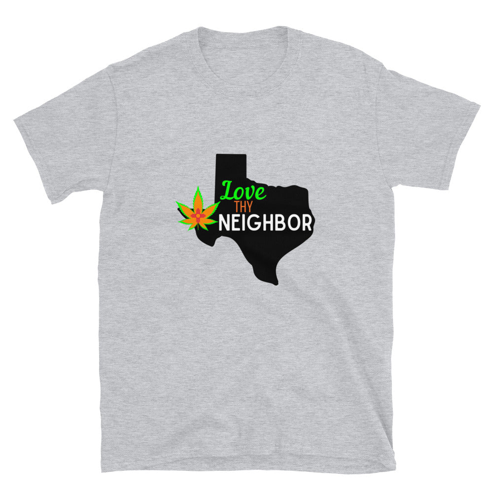 Love Thy Neighbor T-Shirt