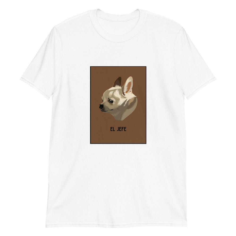 El Jefe - The Boss T-Shirt