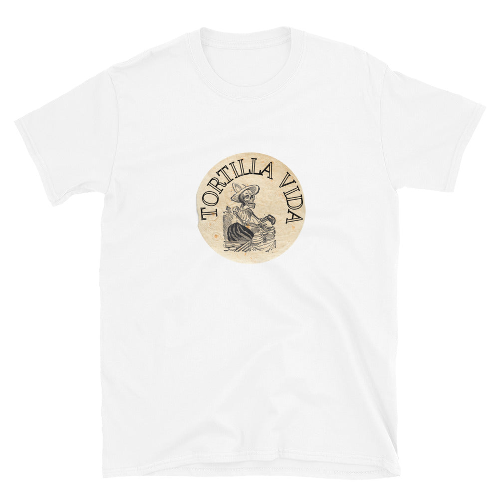 Tortilla Vida - Tortilla Life T-Shirt
