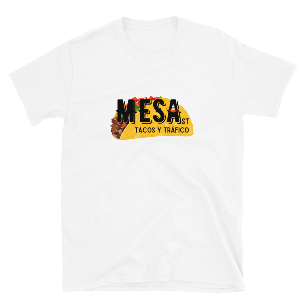 Mesa Street Tacos y Trafico T-Shirt