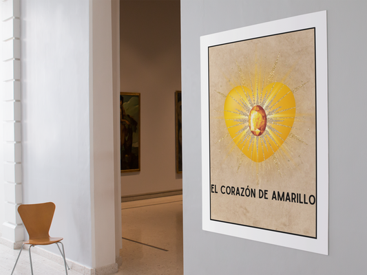 El Corazon De Amarillo - The Yellow Heart - Matte Poster Print